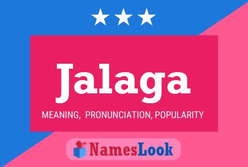 Jalaga Name Poster