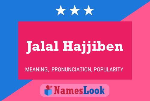 Jalal Hajjiben Name Poster