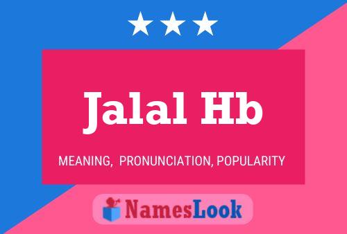 Jalal Hb Name Poster