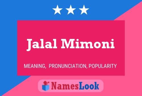 Jalal Mimoni Name Poster