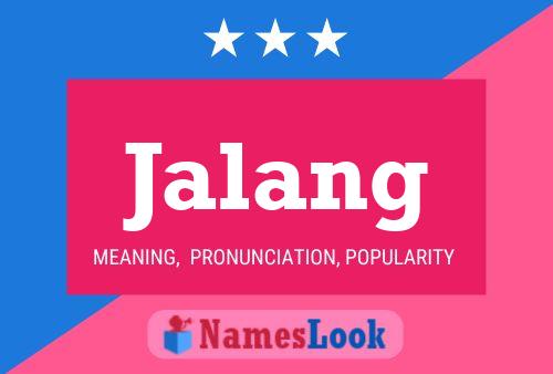 Jalang Name Poster