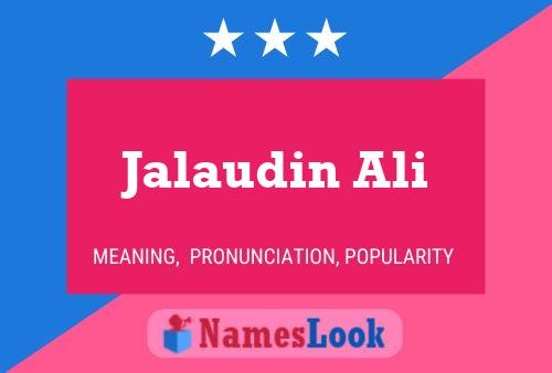 Jalaudin Ali Name Poster