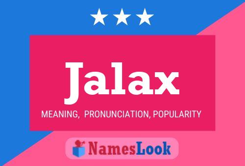 Jalax Name Poster