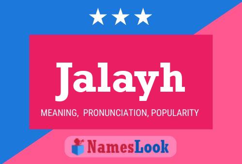 Jalayh Name Poster