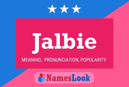 Jalbie Name Poster