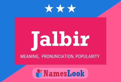 Jalbir Name Poster