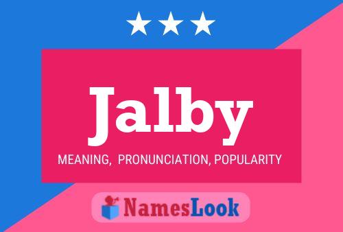 Jalby Name Poster