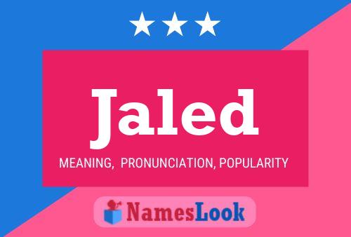 Jaled Name Poster