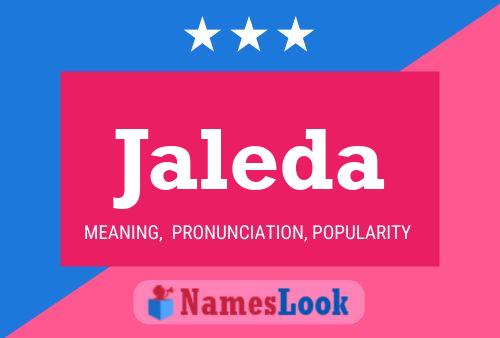 Jaleda Name Poster