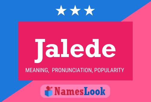 Jalede Name Poster