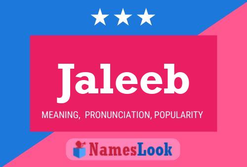 Jaleeb Name Poster