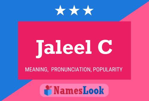 Jaleel C Name Poster