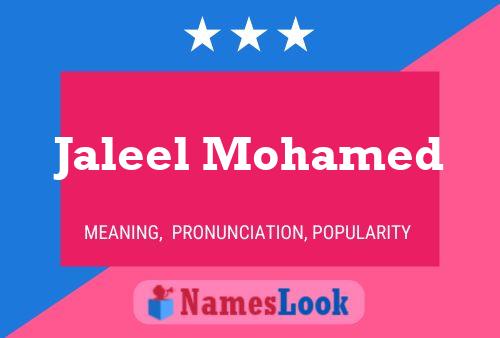 Jaleel Mohamed Name Poster