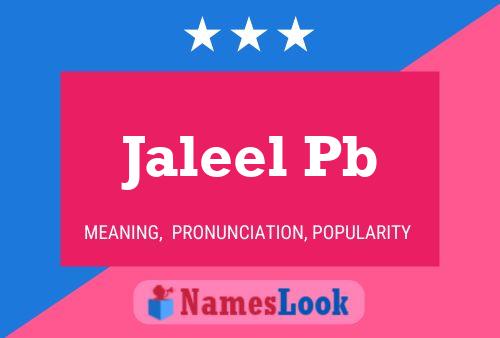 Jaleel Pb Name Poster