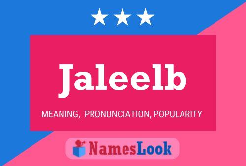 Jaleelb Name Poster