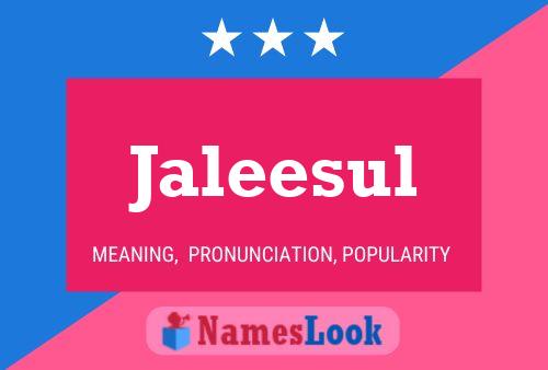 Jaleesul Name Poster