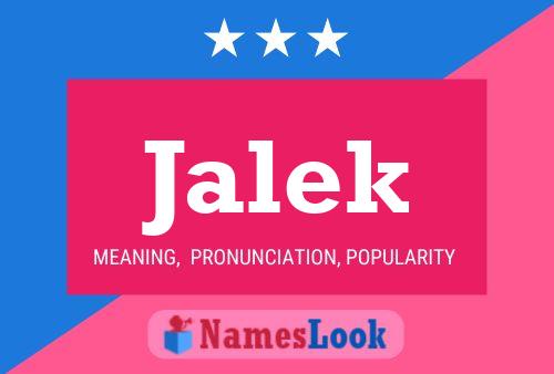 Jalek Name Poster