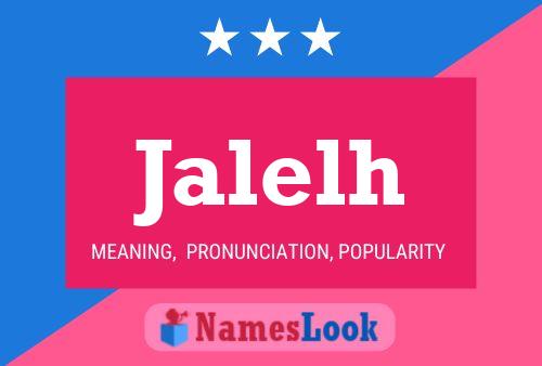 Jalelh Name Poster