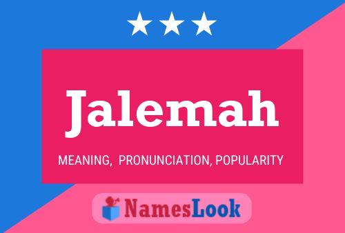 Jalemah Name Poster