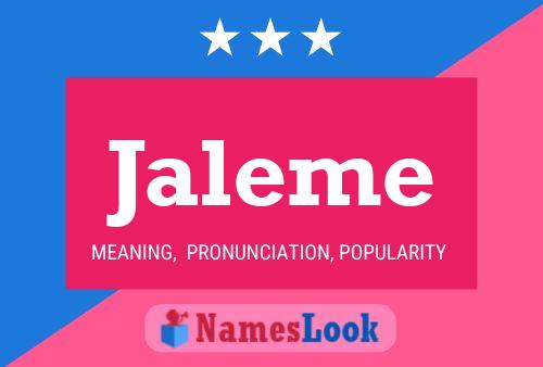 Jaleme Name Poster