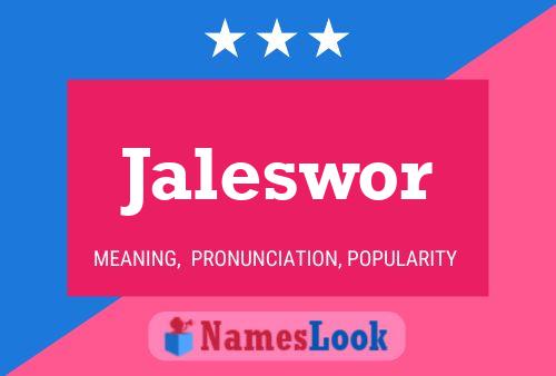 Jaleswor Name Poster