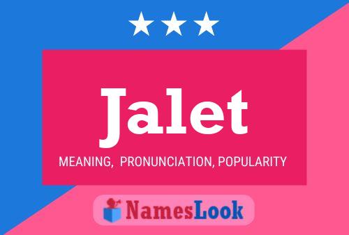 Jalet Name Poster