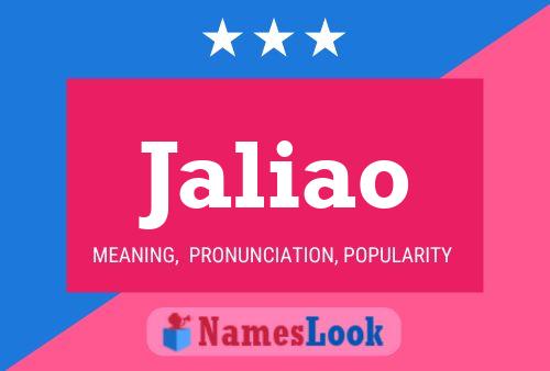 Jaliao Name Poster