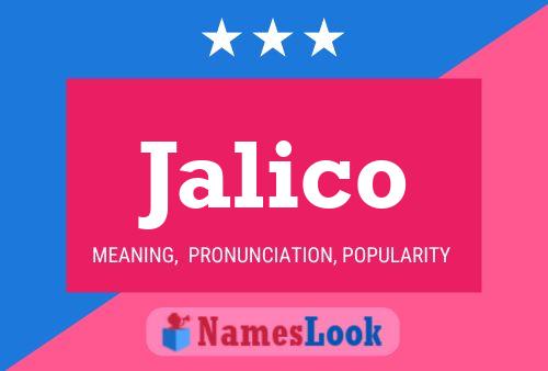 Jalico Name Poster