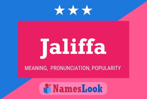 Jaliffa Name Poster