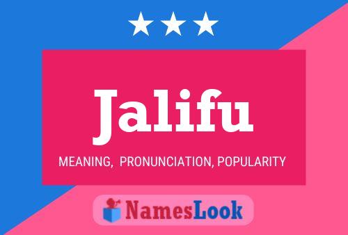 Jalifu Name Poster