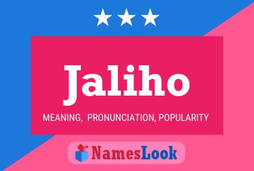 Jaliho Name Poster