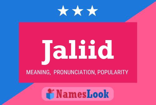 Jaliid Name Poster