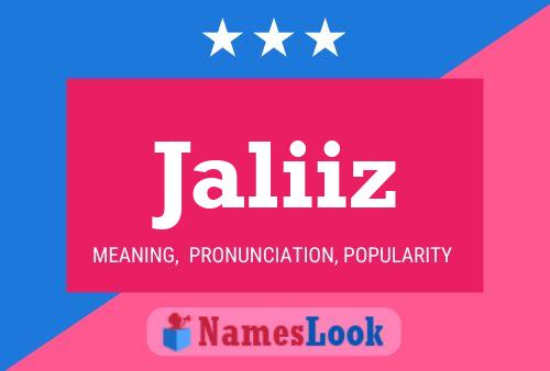 Jaliiz Name Poster