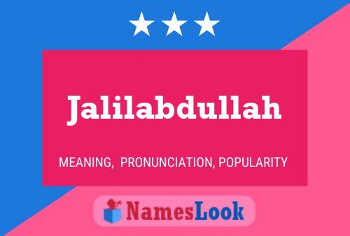 Jalilabdullah Name Poster