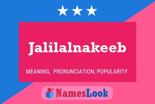 Jalilalnakeeb Name Poster