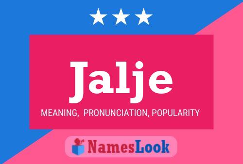 Jalje Name Poster