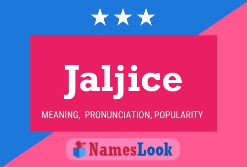 Jaljice Name Poster