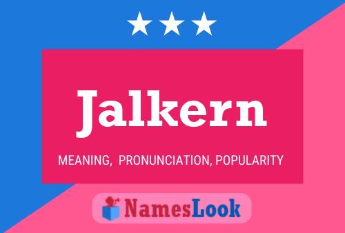 Jalkern Name Poster