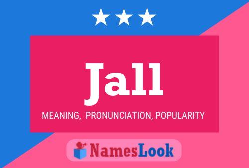 Jall Name Poster