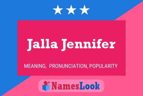 Jalla Jennifer Name Poster