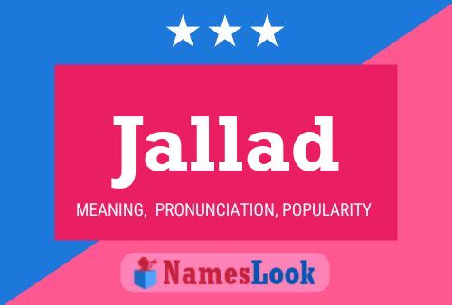 Jallad Name Poster