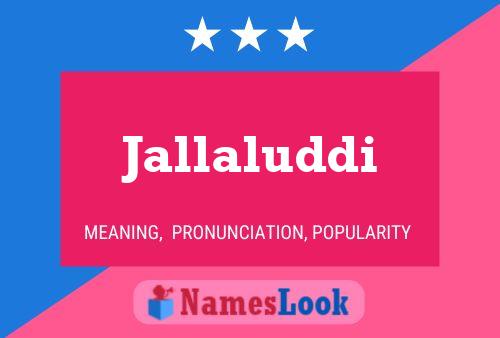 Jallaluddi Name Poster