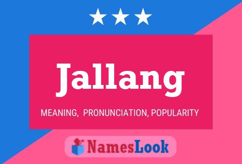 Jallang Name Poster