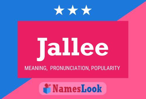 Jallee Name Poster