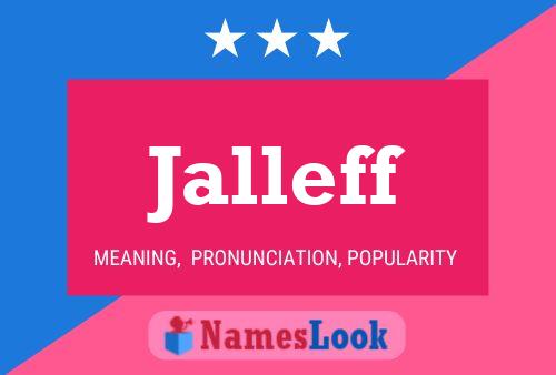 Jalleff Name Poster