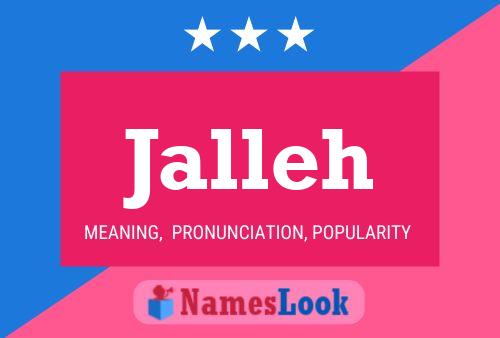 Jalleh Name Poster