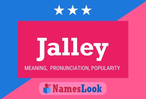 Jalley Name Poster