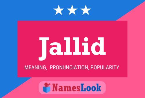 Jallid Name Poster