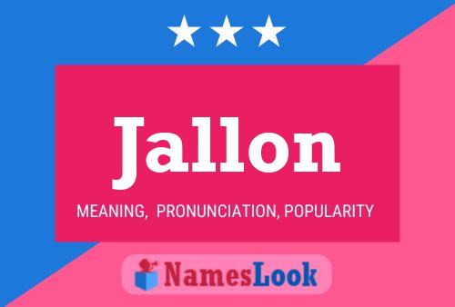 Jallon Name Poster