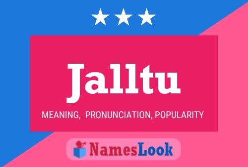 Jalltu Name Poster